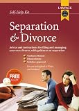 Separation and Divorce Kit - A Practical, Step-by-Step Guide