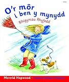 O'r môr i ben y mynydd : rhigymau rhyfedd