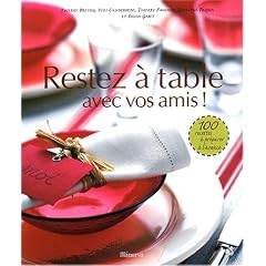 Restez � table : Avec vos amis !