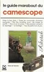 Le guide du camescope...
