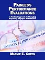 Painless Performance Evaluations