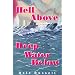 Hell Above, Deep Water Below