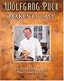 Wolfgang Puck Makes It Easy: Delicious Recipes for Your Home Kitchen