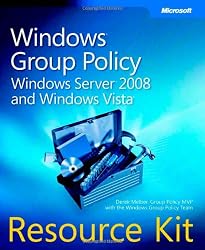 Windows&reg; Group Policy Resource Kit: Windows Server&reg; 2008 and Windows Vista&reg;