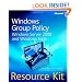 Windows� Group Policy Resource Kit: Windows Server� 2008 and Windows Vista�