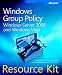 Windows&reg; Group Policy Resource Kit: Windows Server&reg; 2008 and Windows Vista&reg;