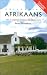 Book Colloquial Afrikaans Pack: The Complete Course for Beginners (Colloquial Series (Multimedia))