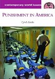 Punishment in America: A Reference Handbook (Contemporary World Issues)