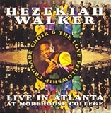 Revue Hezekiah Walker  / Live in Atlanta