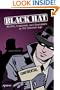 Black Hat: Misfits, Criminals and Scammers in the Internet Age