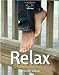 Relax (52 Brilliant Little Ideas)