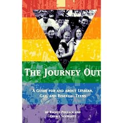 The Journey Out: A Guide for and About Lesbian, Gay, and Bisexual Teens