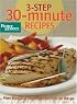 3-Step 30-Minute Recipes (Better Homes & Gardens)