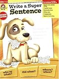 Write a Super Sentence