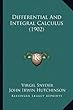 Differential and Integral Calculus (1902)Differential and Integral Calculus (1902)