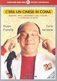 C`Era Un Cinese In Coma