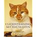 Die besten Spiele f�r Katzen!