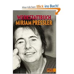 Werkstattbuch Mirjam Pressler