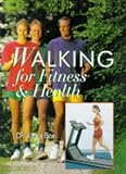 Walking for Fitness & Health