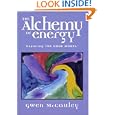 The Alchemy of Energy by Gwen McCauley
