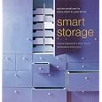 Smart Storage: Stylish Solutions for Every Room in Your Home by  Joanna Copestick, Meryl Lloyd, and Andrew Wood