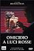 Omicidio A Luci Rosse