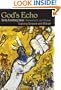 God's Echo: Exploring Scripture with Midrash