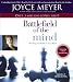 The Battlefield of the Mind: Winning the Battle in Your...