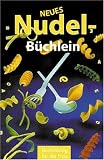 Neues Nudelb�chlein