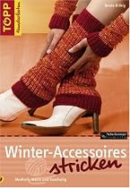 Winter-Accessoires stricken: Modisch, warm und kuschelig
