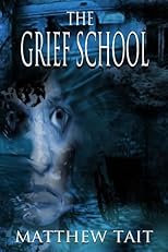 The Grief School 