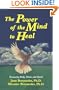 The Power of the Mind to Heal