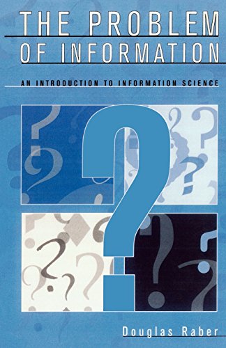 the problem of information an introduction to information science