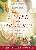 A Wife for Mr. Darcy