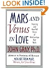 Mars and Venus in Love: Inspiring and Heartfelt Stories of Relationships That Work