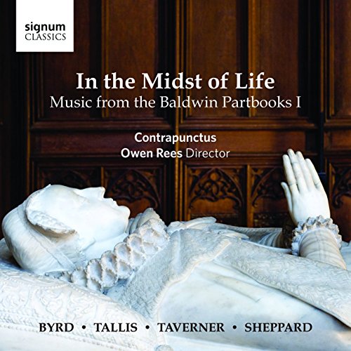 In the Midst of Life - Music from the Baldwin Partbooks I