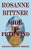 Ride the Free Wind