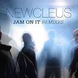 Jam On It Remixes