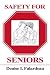 Safety For Seniors