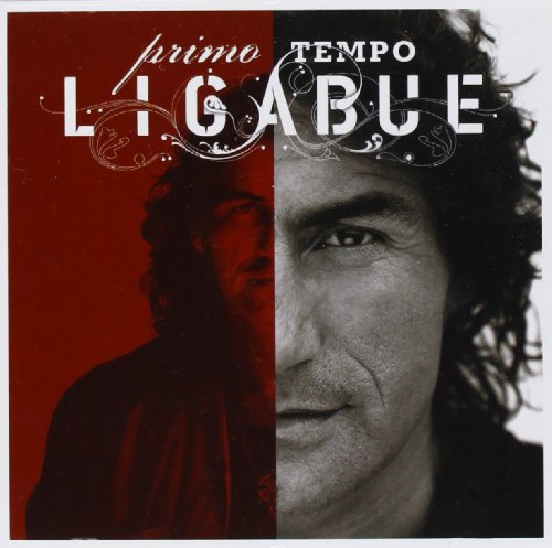 Ligabue - A che ora è la fine del mondo Lyrics - Zortam Music