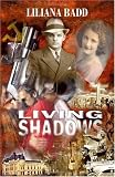 Living Shadows