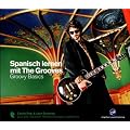 Spanisch lernen mit The Grooves - Groovy Basics