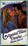 Crystal Blue Desire