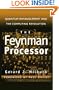 The Feynman Processor : Quantum Entanglement and the Computing Revolution (Helix Books Series)
