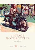 Vintage Motorcycles (Shire Library)