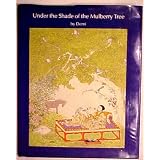 UndertheShadeoftheMulberryTree