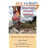 Relentless Forward Progress: A Guide to Running Ultramarathons