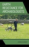 Earth resistance for archaeology