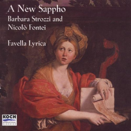 Barbara Strossi/Nico Fontei New Sappho, a - Favella Lyrica/Murray/Dellal/Beattie cd cover