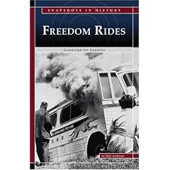 Freedom Rides: Campaign for Equality (Snapshots in History)